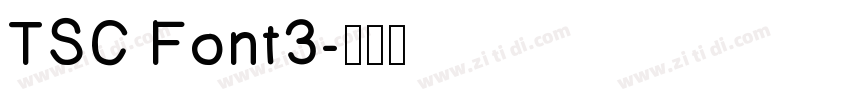 TSC Font3字体转换